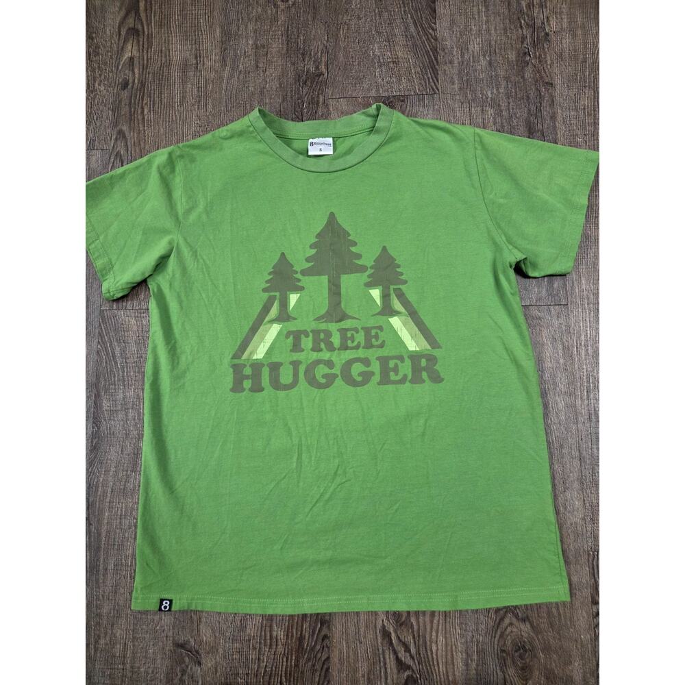 8 Billion Trees TREE HUGGER Green Unisex Adult Tshirt Short Sleeve Small